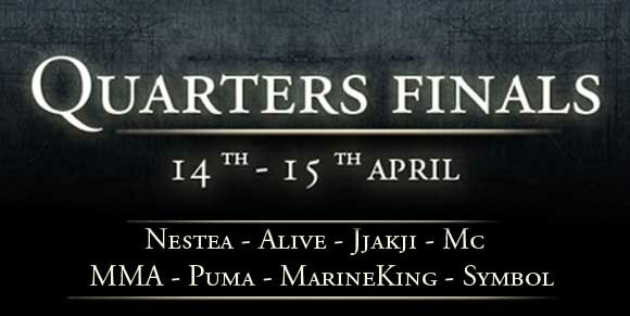 <b>Les Quarts de Finales</b><br/>Nestea, aLive, MC, MKP, Symbol, Jjakji, PuMa, MMA, 8 players, 4 seats, 1 Throne.